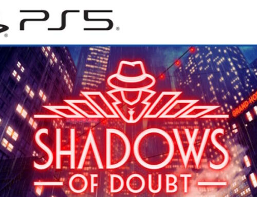 Shadows of Doubt: annunciata l’edizione fisica per PS5